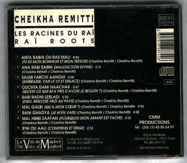 Cheikha Rimitti - Les Racines Du Raï = Raï Roots (CD, Comp) - Image 2