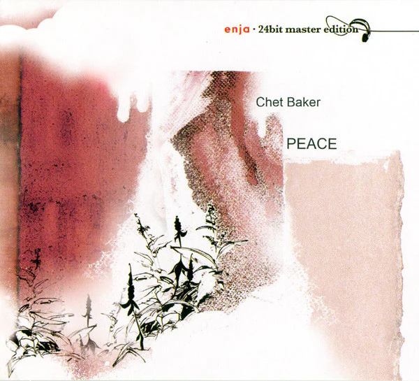 Chet Baker - Peace (CD, Album, RE, RM, Dig)