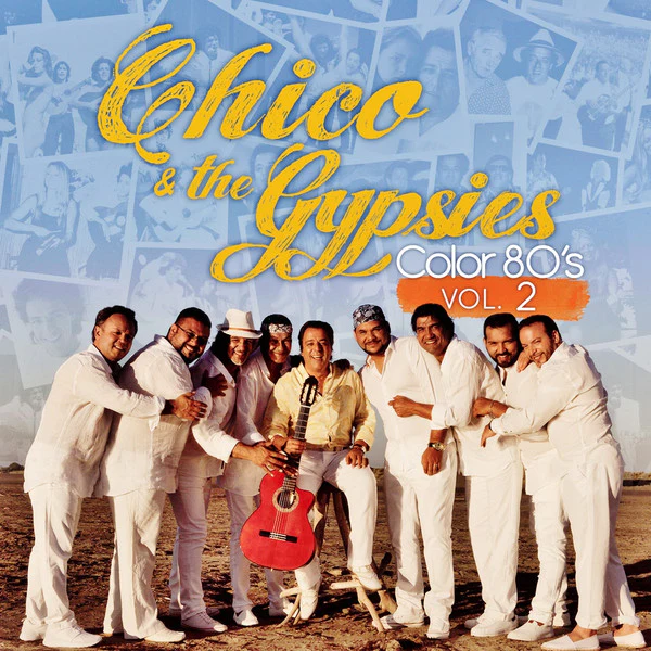 Chico & The Gypsies - Colors 80's Vol 2 (CD, Album)
