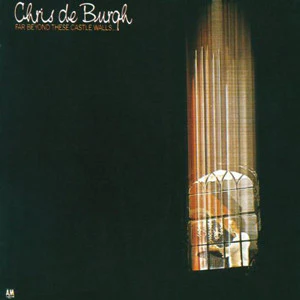 Chris de Burgh - Far Beyond These Castle Walls... (CD, Album)