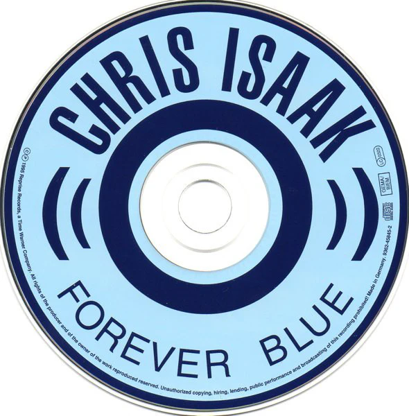 Chris Isaak - Forever Blue (CD, Album) - Image 3