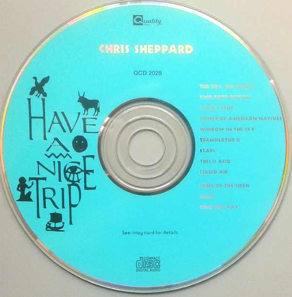 Chris Sheppard - Have A Nice Trip (CD, Comp) - Image 3