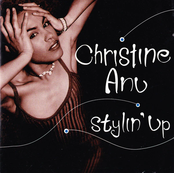 Christine Anu - Stylin' Up (CD, Album)