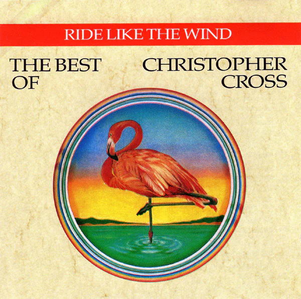 Christopher Cross - Ride Like The Wind / The Best Of Christopher Cross (CD, Comp, RE)