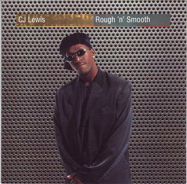 CJ Lewis - Rough 'n' Smooth (CD, Album)