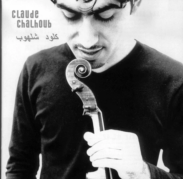 Claude Chalhoub - Claude Chalhoub (CD, Album)
