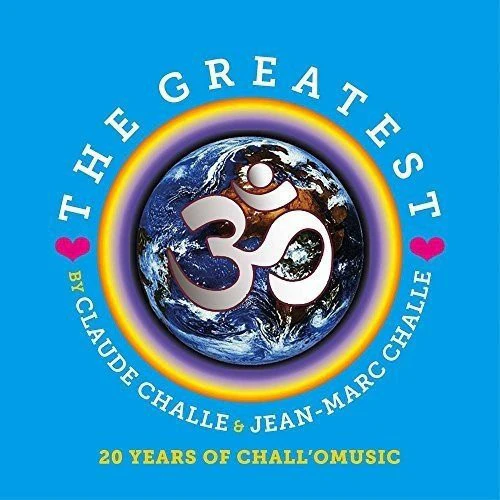 Claude Challe & Jean-Marc Challe - The Greatest - 20 Years Of Chall'O Music (6xCD, Comp)