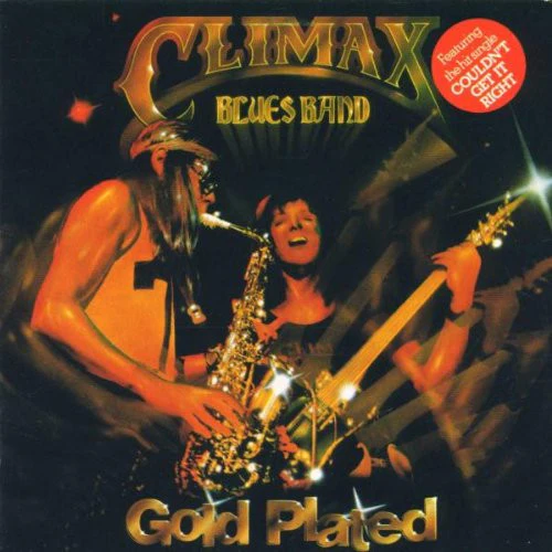 Climax Blues Band - Gold Plated (CD, Album, RE)