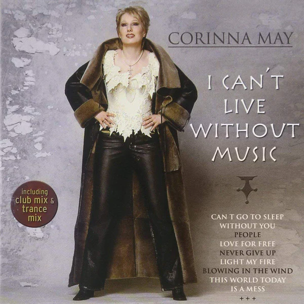 Corinna May - I Can't Live Without Music (CD, Album)