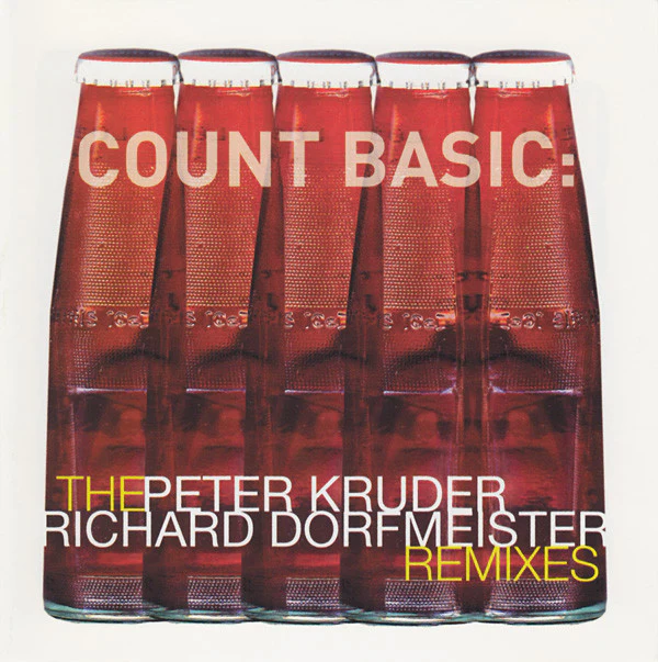 Count Basic - The Peter Kruder Richard Dorfmeister Remixes (CD, Comp)