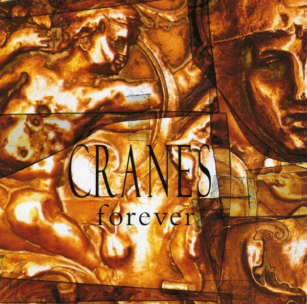 Cranes - Forever (CD, Album)