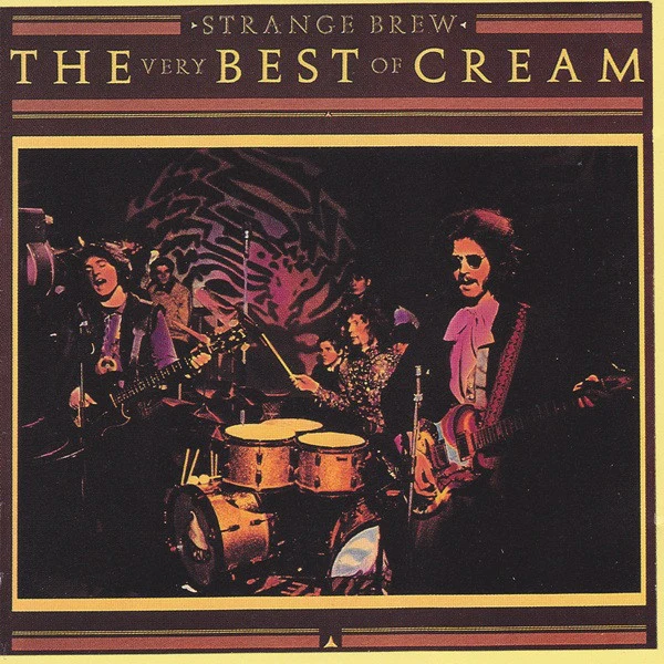 Cream (2) - Strange Brew - The Very Best Of Cream (CD, Comp, RE)