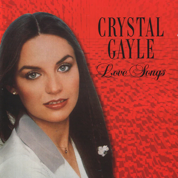 Crystal Gayle - Love Songs (CD, Comp) - Image 2