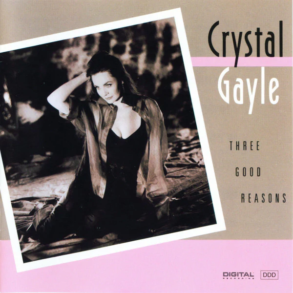Crystal Gayle - Three Good Reasons (CD, Album) - Image 3