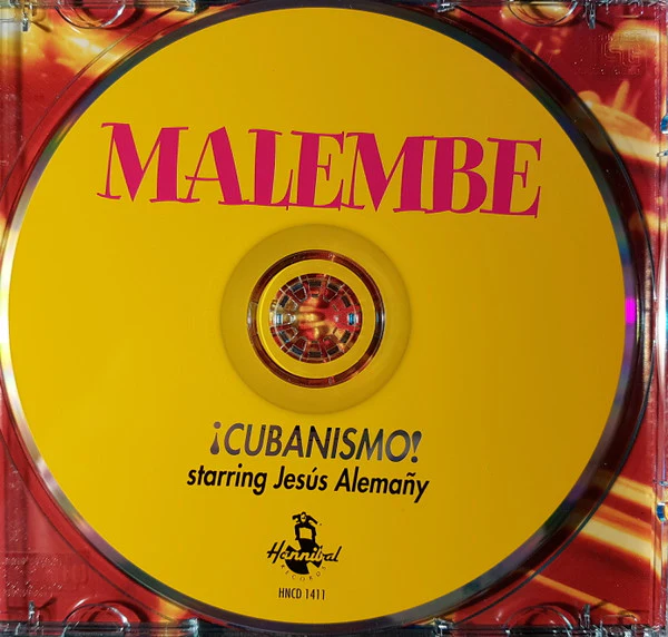 ¡Cubanismo! Starring Jesús Alemañy - Malembe (CD, Album) - Image 4