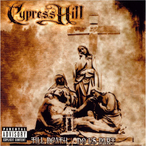 Cypress Hill - Till Death Do Us Part (CD, Album)