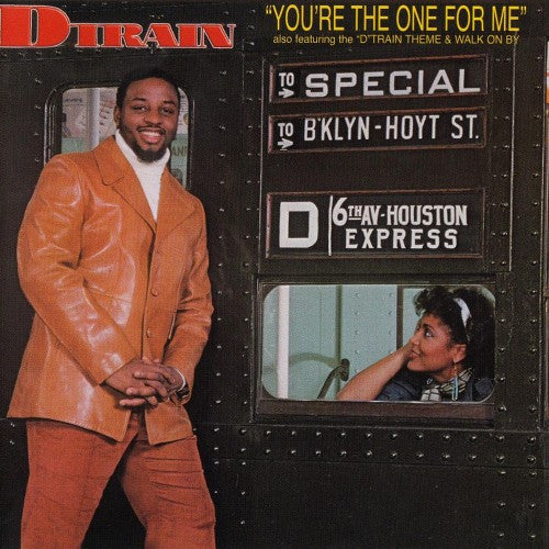 D-Train - You're The One For Me (LP, Album)