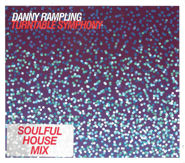 Danny Rampling - Turntable Symphony (CD, Comp, Mixed)