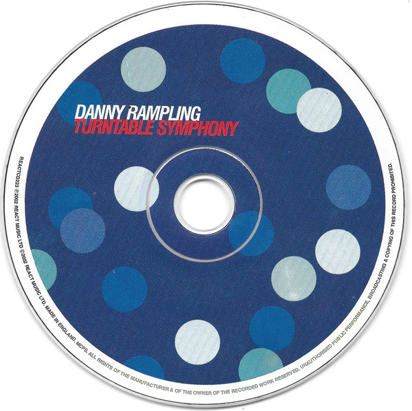 Danny Rampling - Turntable Symphony (CD, Comp, Mixed) - Image 3