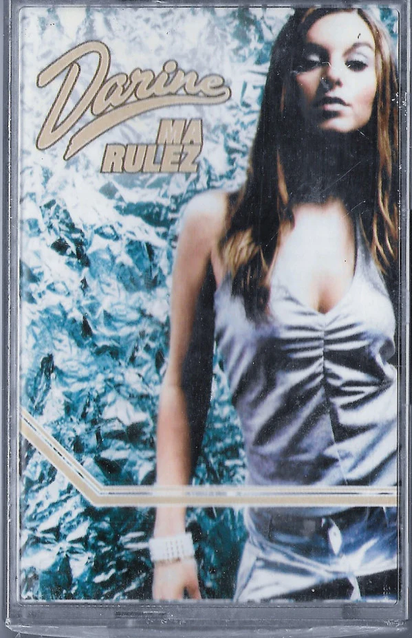 Darine - Ma Rulez (Cass, Album)