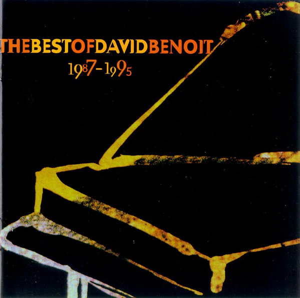 David Benoit - The Best Of David Benoit 1987-1995 (CD, Comp)