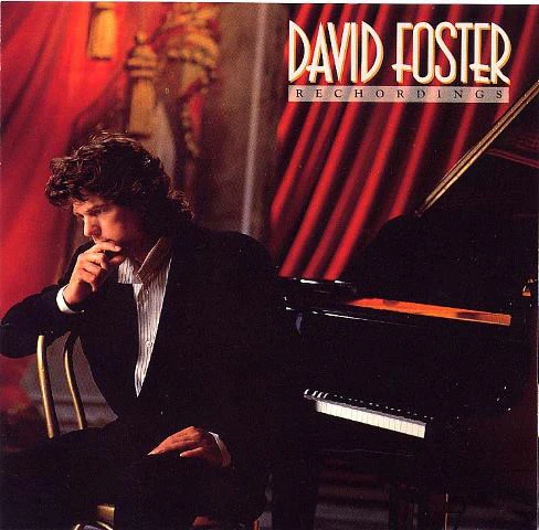 David Foster - Rechordings (CD, Album)