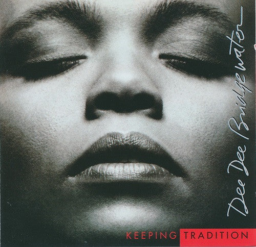 Dee Dee Bridgewater - Keeping Tradition (CD, Album, RE)