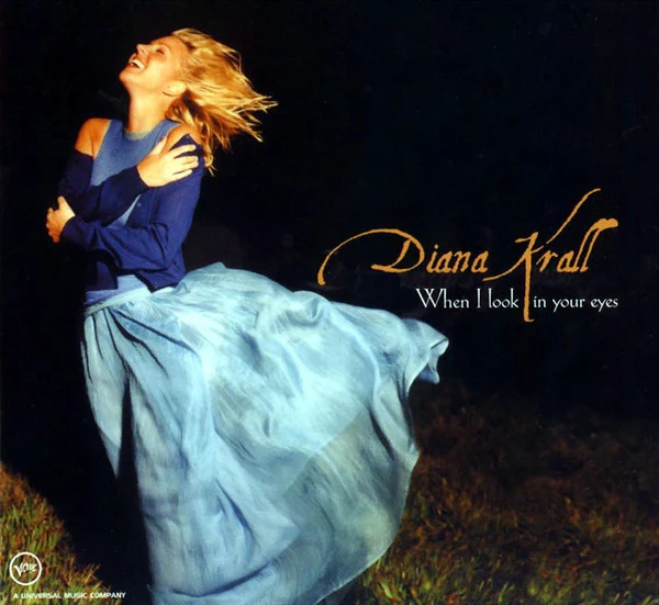 Diana Krall - When I Look In Your Eyes (CD, Album, RP, Dig)
