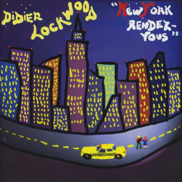 Didier Lockwood - New York Rendez-Vous (CD, Album)
