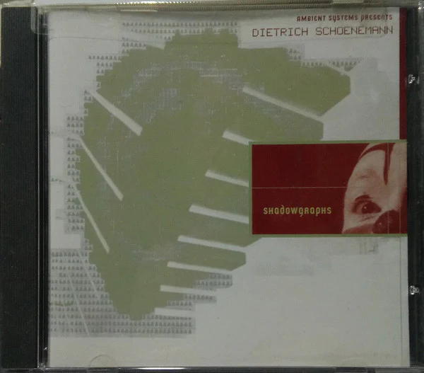 Dietrich Schoenemann - Shadowgraphs (CD, Album, Mixed)