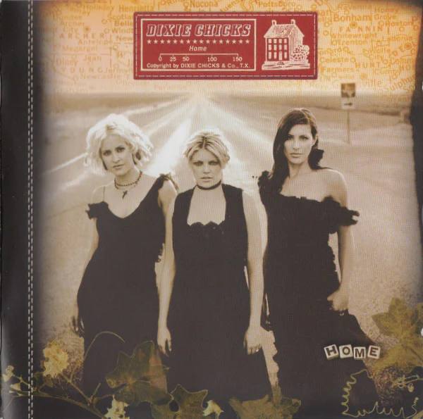 Dixie Chicks - Home (HDCD, Album)