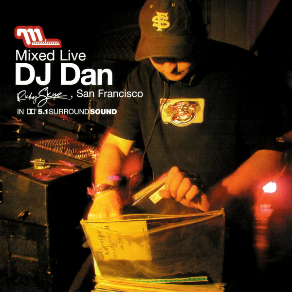 DJ Dan - Mixed Live: Ruby Skye, San Francisco (CD, Mixed + DVD)