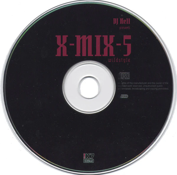 DJ Hell* - X-Mix-5 (Wildstyle) (CD, Comp, Mixed) - Image 3