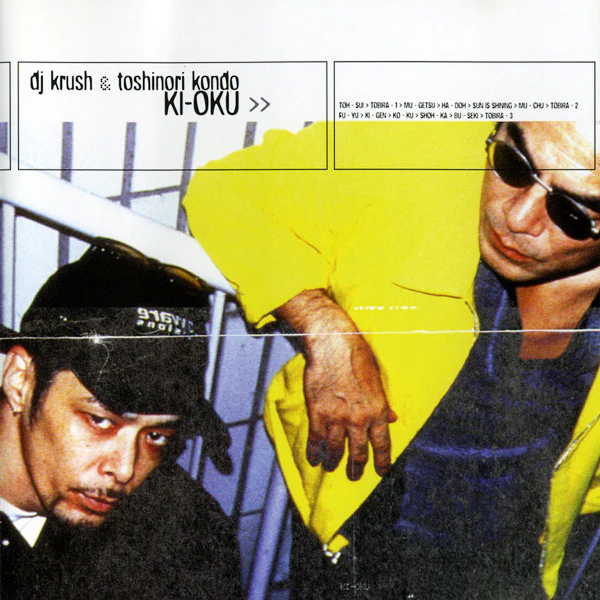 DJ Krush & Toshinori Kondo - Ki-Oku (CD, Album)