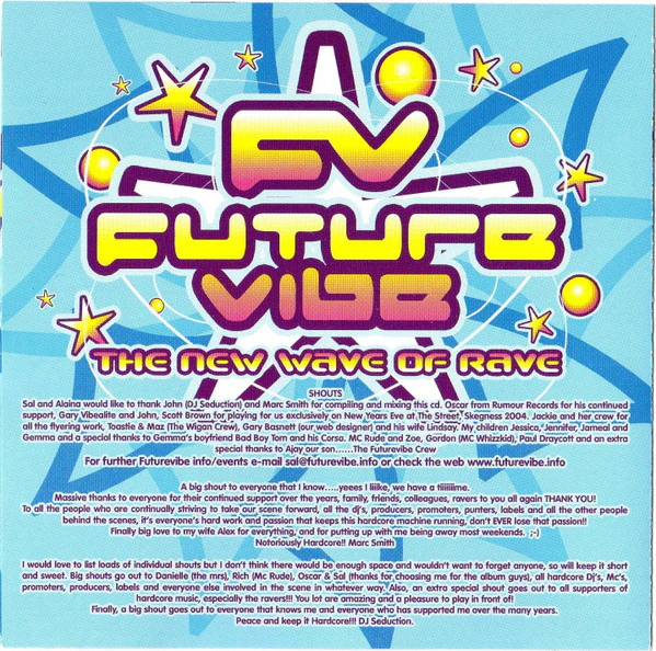 DJ Seduction & Marc Smith - Future Vibe - The New Wave Of Rave (2xCD, Comp, Mixed) - Image 5