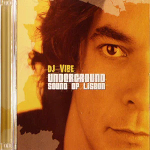 DJ Vibe - Underground Sound Of Lisbon (2xCD, Comp, Mixed) - Image 3