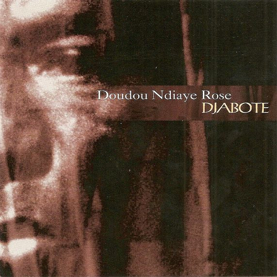 Doudou N'Diaye Rose - Djabote (CD, Album)
