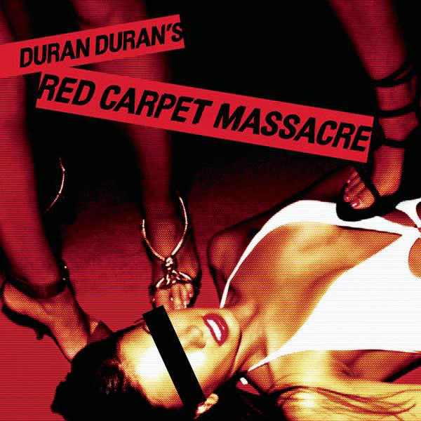 Duran Duran - Red Carpet Massacre (CD, Album, Son)