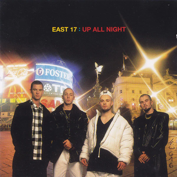 East 17 - Up All Night (CD, Album)