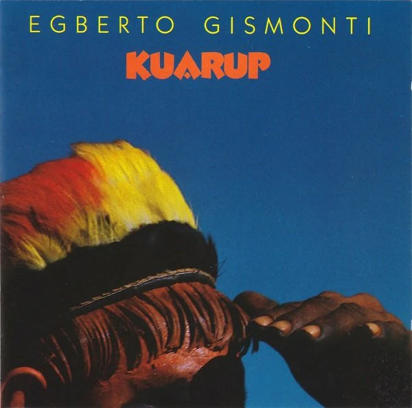 Egberto Gismonti - Kuarup (CD, Album, RE)