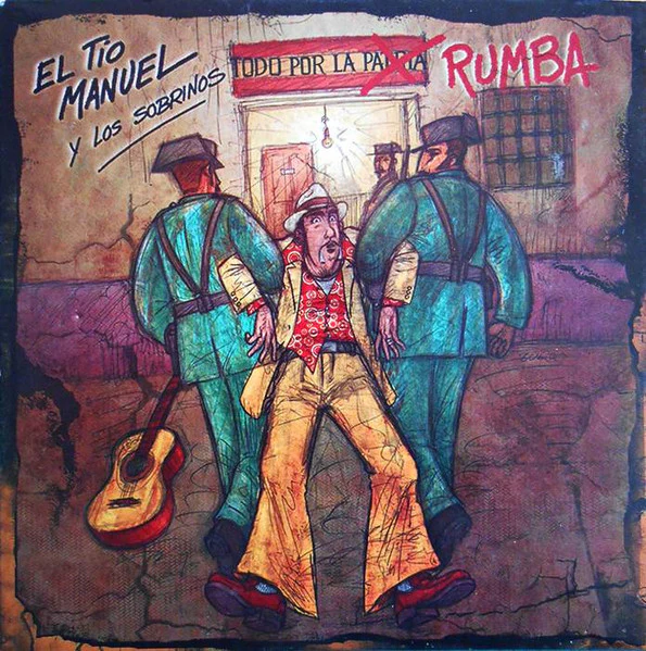 El Tío Manuel Y Los Sobrinos Aka Manuel Malou - Todo Por La Rumba (CD, Album, Promo, S/Edition, Car)