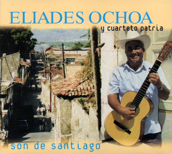 Eliades Ochoa Y Cuarteto Patria* - Son De Santiago (CD, Comp, RM, dig)