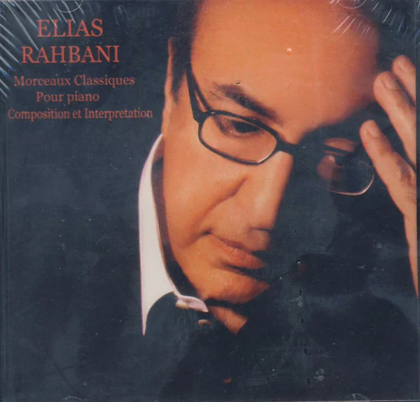 Elias Rahbani - Morceaux Classiques Pour Piano Compostion Et Interpretation (CD, Album)