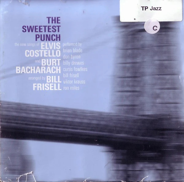 Elvis Costello, Burt Bacharach, Bill Frisell - The Sweetest Punch (The New Songs Of Elvis Costello And Burt Bacharach, Arranged By Bill Frisell) (CD)