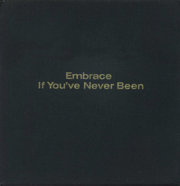 Embrace - If You've Never Been (CD, Album, Promo)