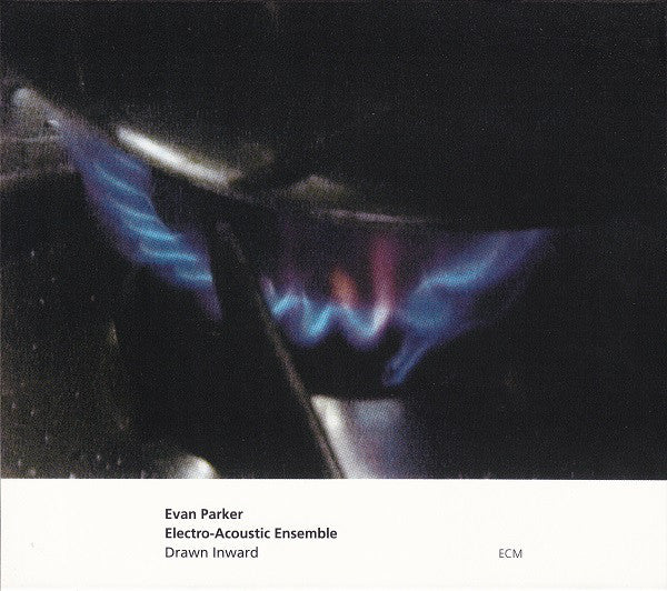 Evan Parker Electro-Acoustic Ensemble - Drawn Inward (CD, Album)