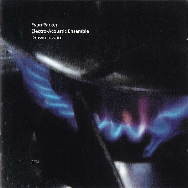 Evan Parker Electro-Acoustic Ensemble - Drawn Inward (CD, Album) - Image 2