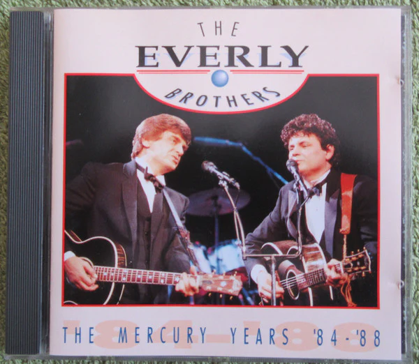 Everly Brothers - The Mercury Years 84 - 88 (CD, Comp)