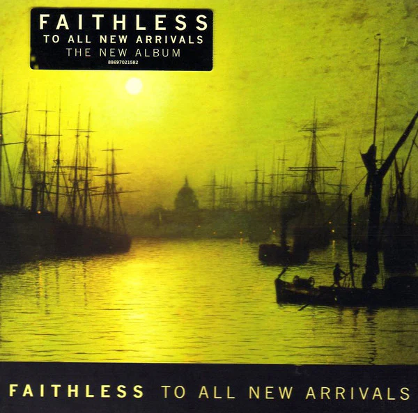Faithless - To All New Arrivals (CD, Album) - Image 4