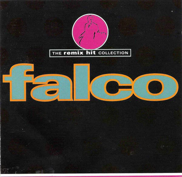 Falco - The Remix Hit Collection (CD, Album, RP)
